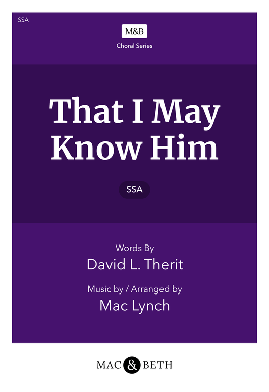 That I May Know Him
