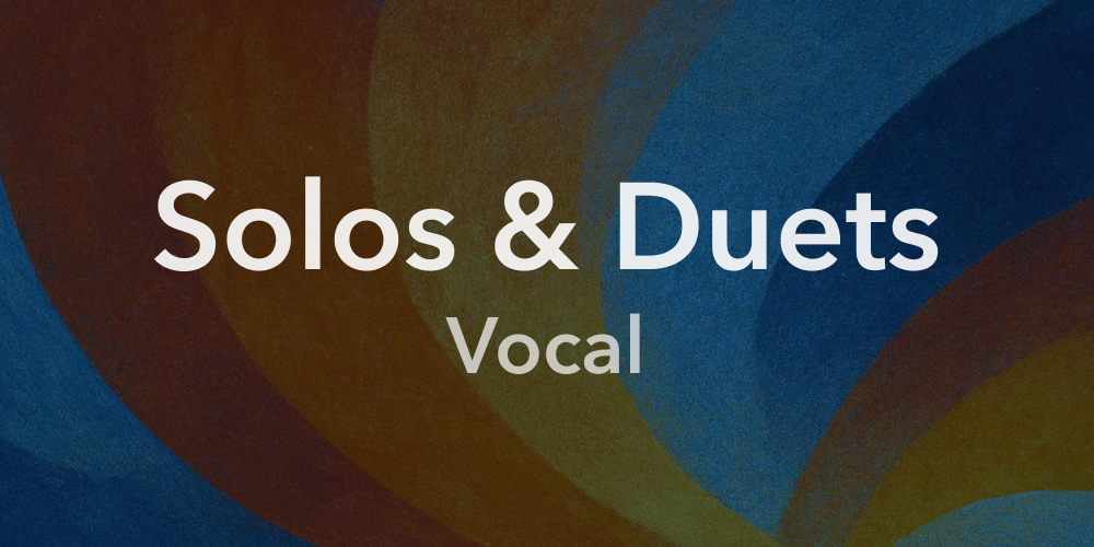 Solos & Duets