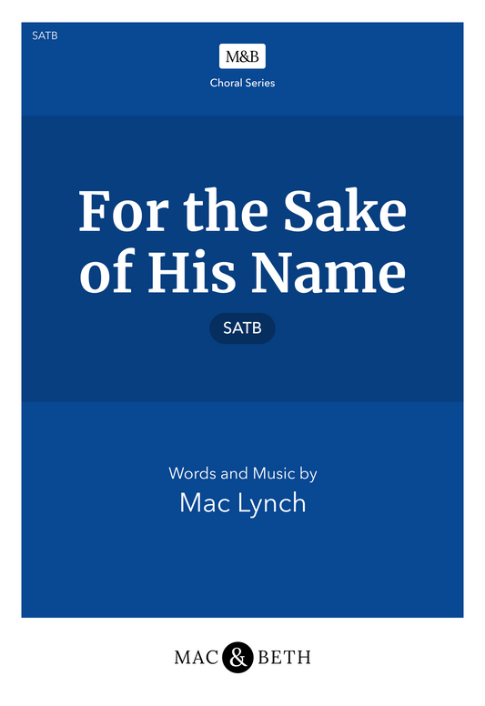For the Sake of His Name