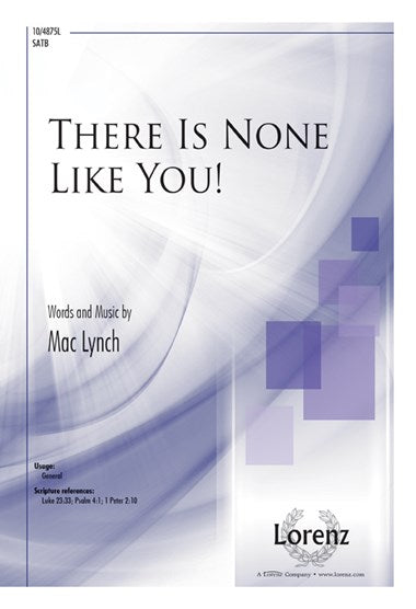 There is None Like You
