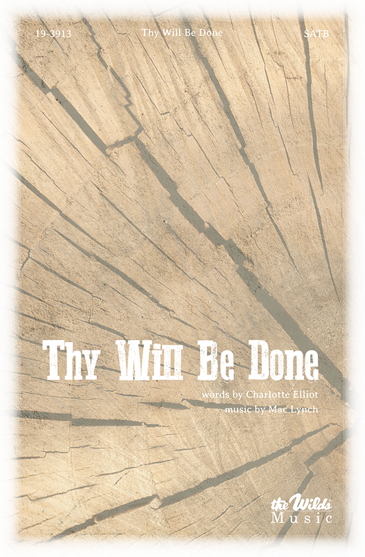 Thy Will be Done