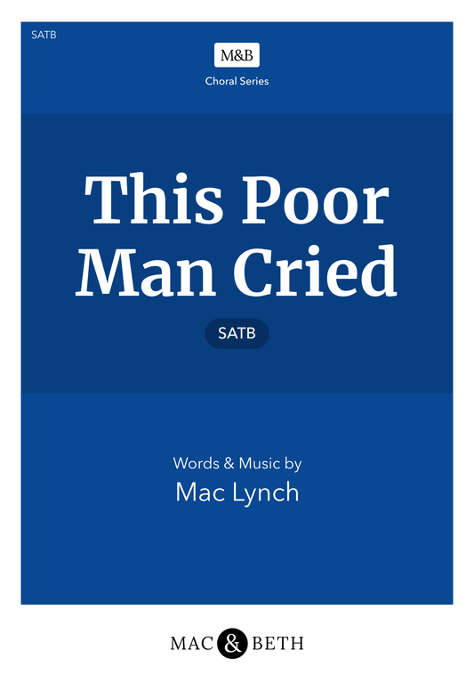 This Poor Man Cried