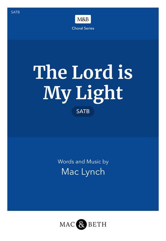 The Lord is My Light