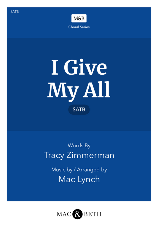 I Give My All