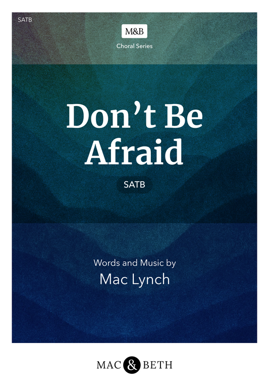 Don't Be Afraid