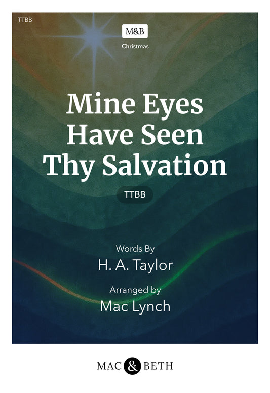 Mine Eyes Have Seen Thy Salvation