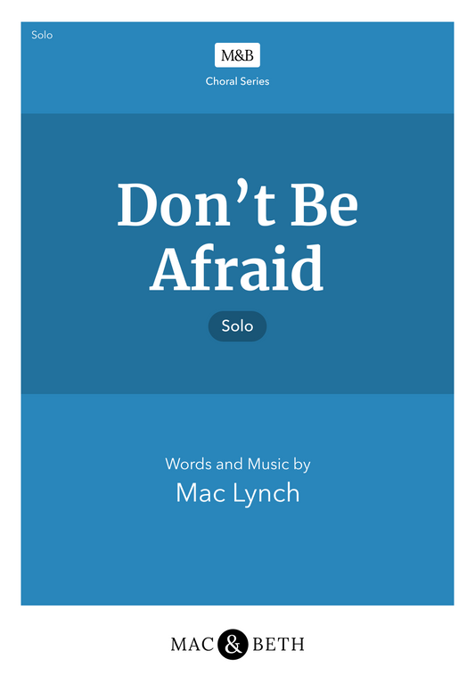 Don't Be Afraid