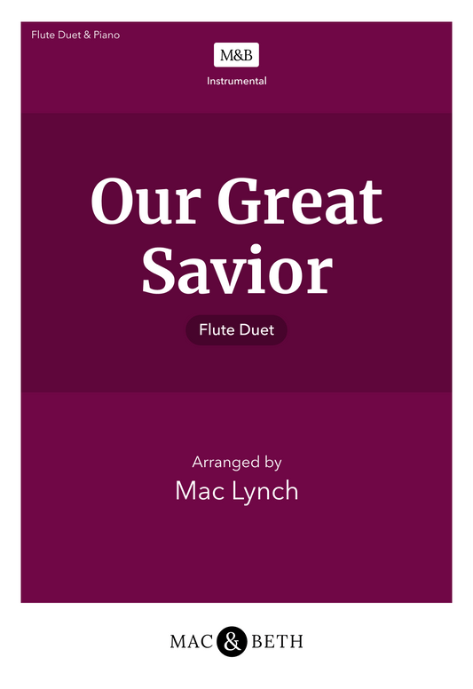 Our Great Savior